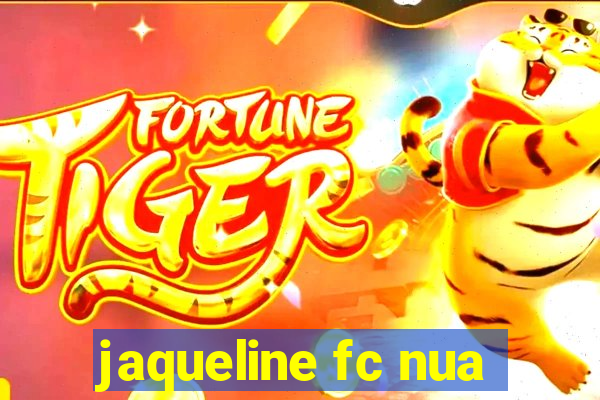 jaqueline fc nua